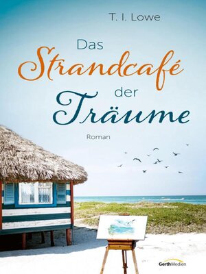 cover image of Das Strandcafé der Träume
